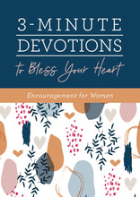 Load image into Gallery viewer, 3-Minute Devotions to Bless Your Heart
