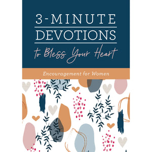 3 - Minute Devotions to Bless your Heart