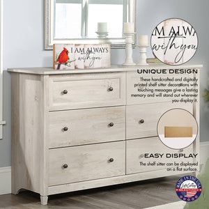 Cardinal Home Decor: I Am Always With You Shelf Sitter
