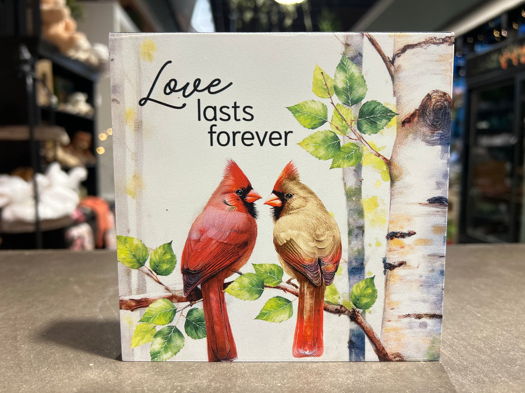 Love Lasts Forever Shelf Sitter