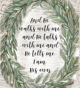 And He Walks With Me, Canvas