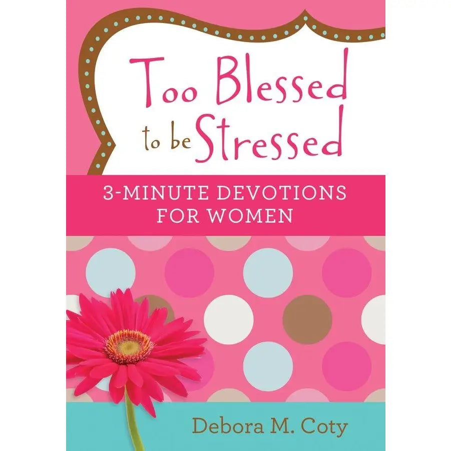 Too Blessed to be Stressed