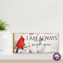 Load image into Gallery viewer, Cardinal Home Decor: I Am Always With You Shelf Sitter
