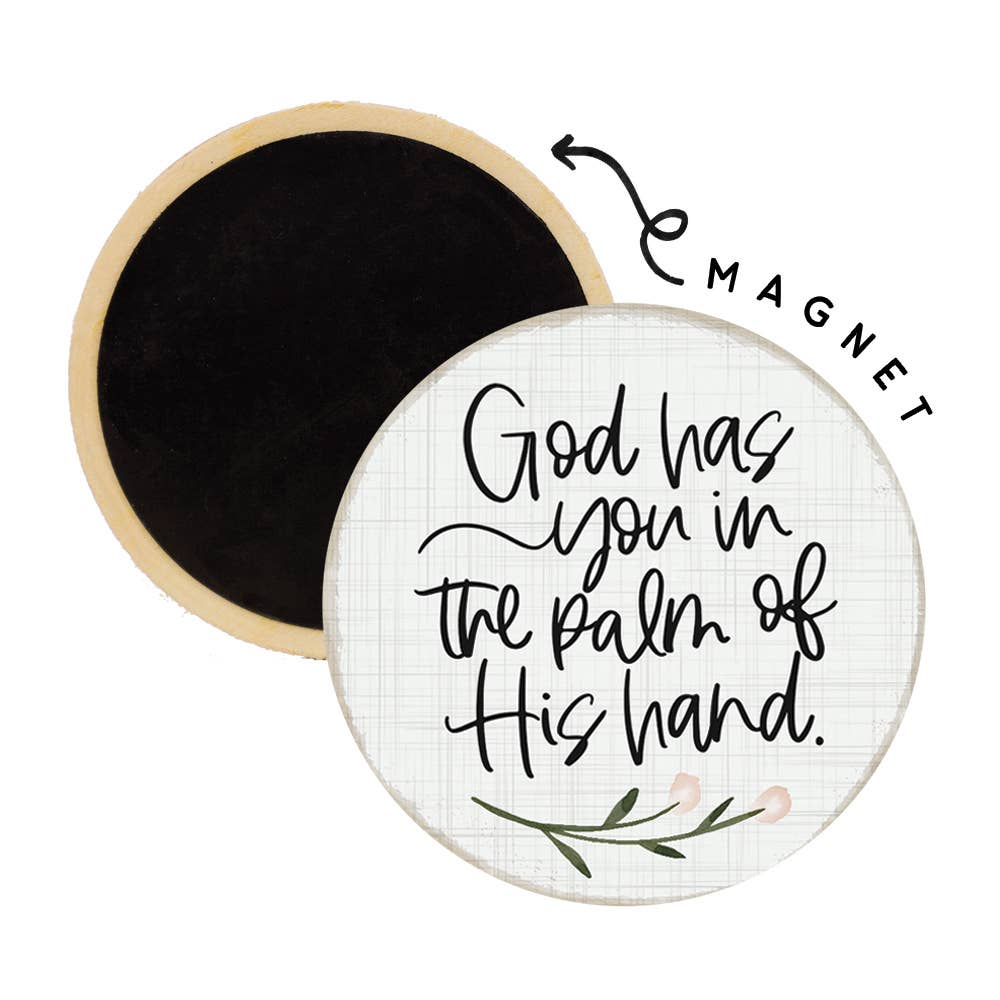 God Has You - Round Magnets